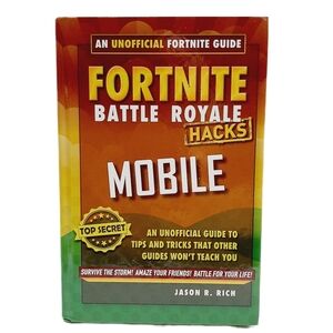 🍒4 for $20🍒 FORTNITE Battle Royale Hacks for Mobile: An Unofficial Guide Book